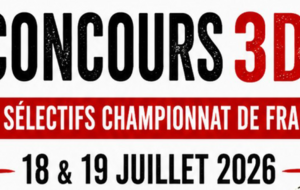 Concours 3D - 18 et 19 Juillet 2026