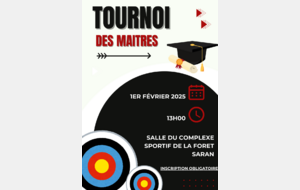 Tournoi des Maîtres - Ouvert aux archers du Club